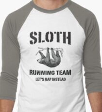 Sloth Running Team. Let's Nap Instead Men's Baseball ¾ T-Shirt