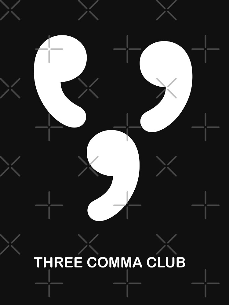 two comma club shirt