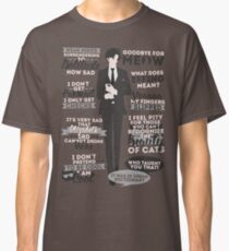 Cat Addict Quotes Classic T-Shirt