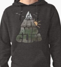 Go out and Climb Pullover Hoodie
