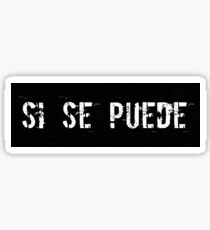 Si Se Puede Sticker