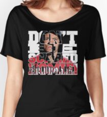 Don't Be Scared Homie! Women's Relaxed Fit T-Shirt
