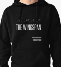 it's all about the wingspan Pullover Hoodie