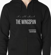 it's all about the wingspan Zipped Hoodie