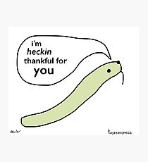 Heckin Thankful Photographic Print