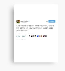 Joss Whedon Tweet Design Canvas Print