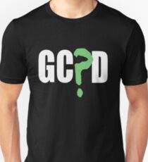GC?D Unisex T-Shirt