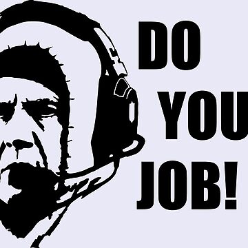 Bill Belichick, Do Your Job! Classic T-Shirt for Sale by BaggysBazaar