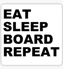 EAT SLEEP BOARD REPEAT Sticker