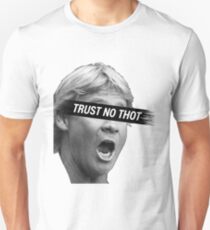 TRUST NO THOTS Unisex T-Shirt
