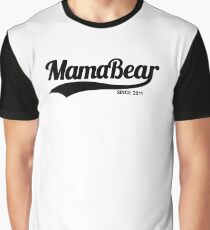 MamaBear 2011 Graphic T-Shirt
