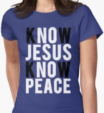 Know Jesus Know Peace Christian Women's Fitted T-Shirt