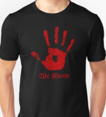 We Know Unisex T-Shirt