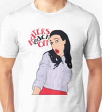 Haters Back Off Unisex T-Shirt