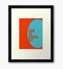 The Weirding Way Framed Print