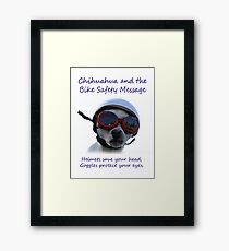 Chihuahua and the Bike Safety Message Tee and Sticker Framed Print