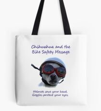 Chihuahua and the Bike Safety Message Tee and Sticker Tote Bag