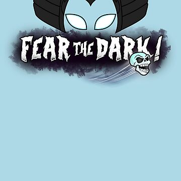 Artwork thumbnail, Fear the Dark! by Version33