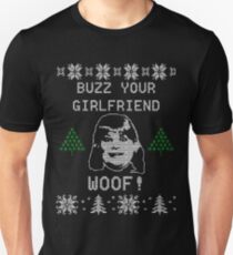 Buzz Your Girlfriend! WOOF! Unisex T-Shirt