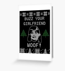 Tarjeta de felicitación Buzz Your Girlfriend! ¡GUAU!