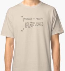 This Doesn't Look Like Anything to Me Classic T-Shirt