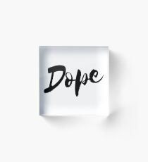 Dope 2 - Black Acrylic Block