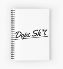 Dope Sht - Black Spiral Notebook
