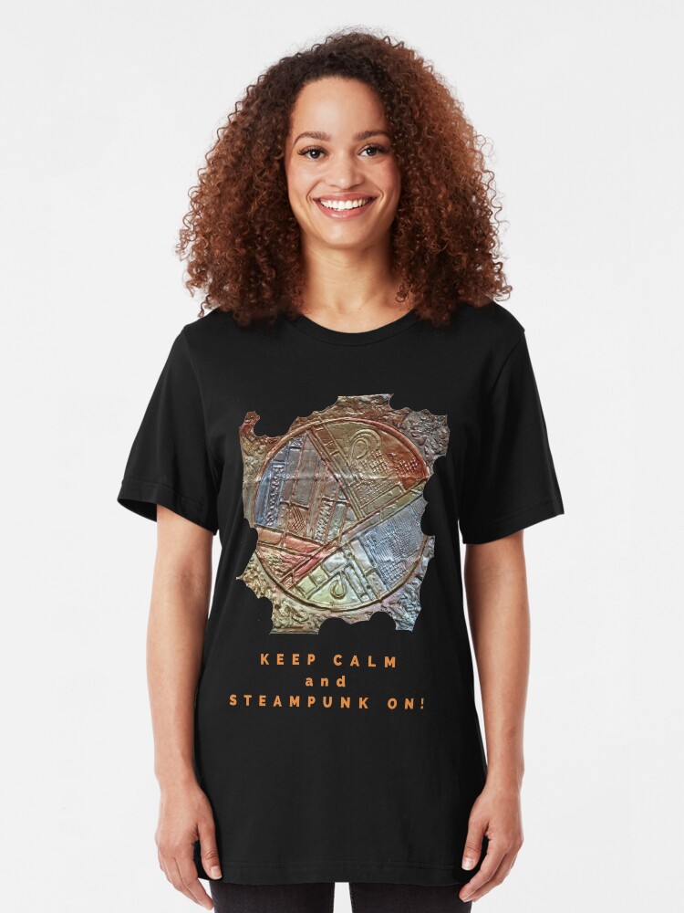 Alternate view of COOL STEAMPUNK ART KEEP CALM FUNNY QUOTE Slim Fit T-Shirt