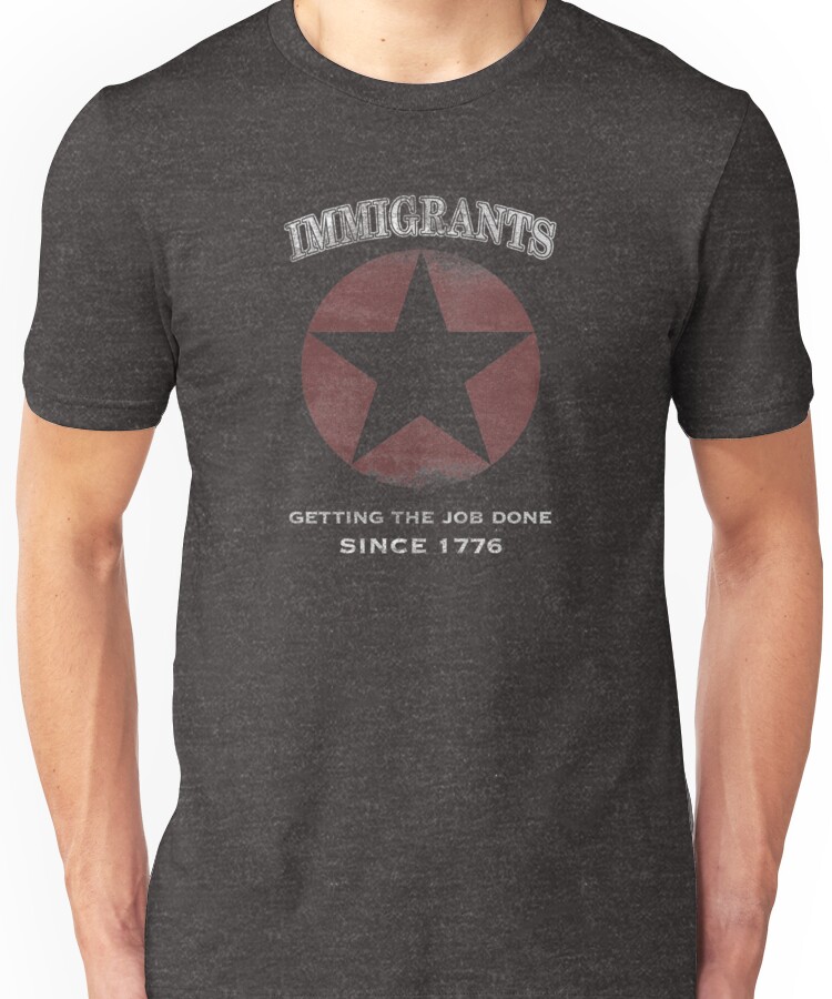 Hamilton Immigrants: We Get the Job Done shirt