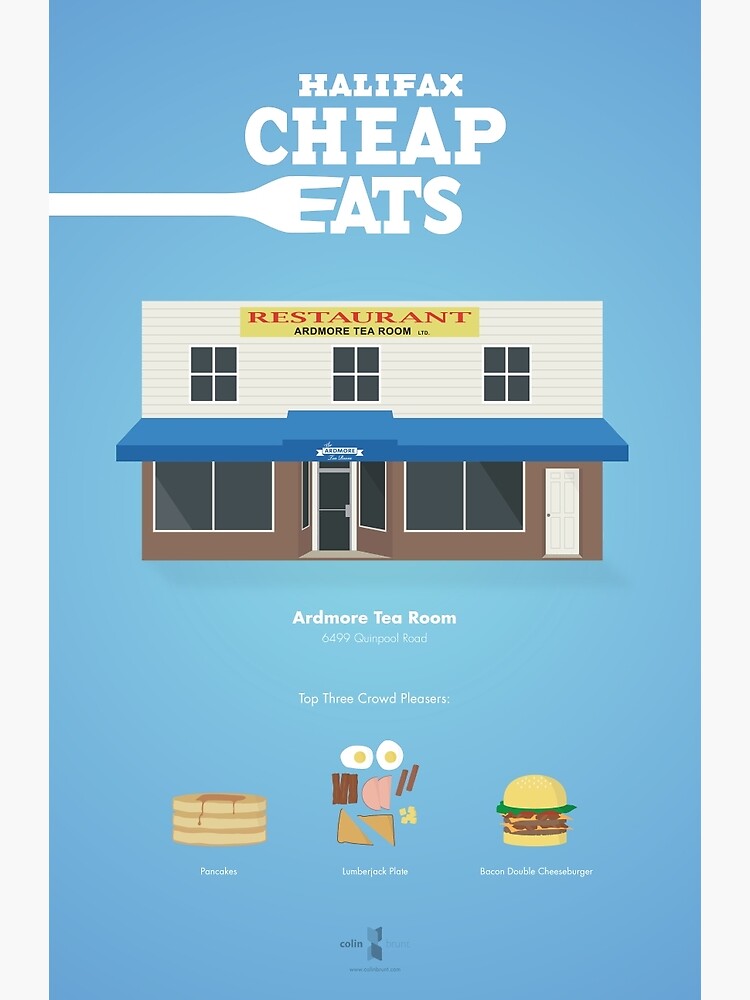 "Halifax Cheap Eats Ardmore Tea Room Poster" Poster by colinbrunt