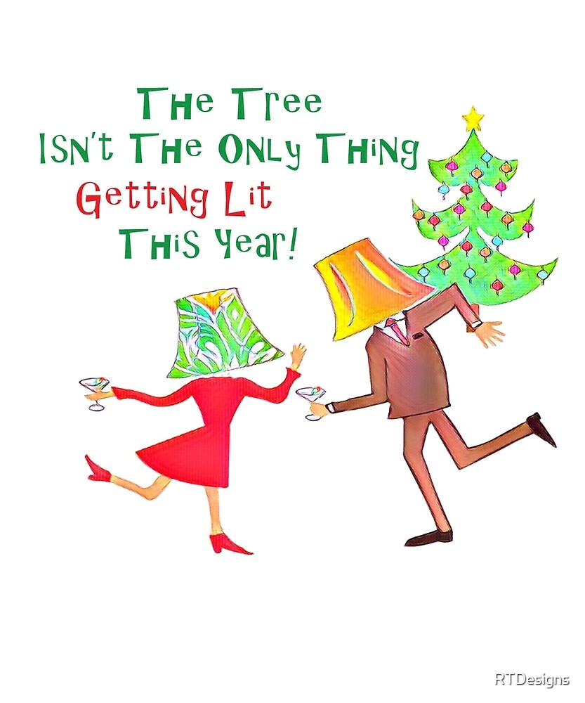 "Getting Lit This Christmas Lampshade Drunk Funny Design" by RTDesigns