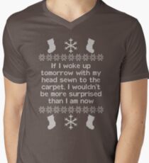 If I woke up tomorrow with my head sewn to the carpet - Christmas Vacation Men's V-Neck T-Shirt