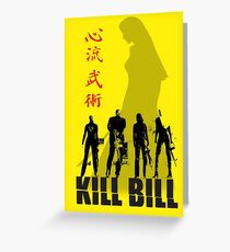 Kill Bill Greeting Card