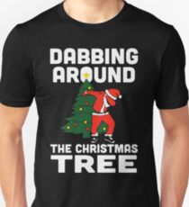 Dabbing Around The Christmas Tree Unisex T-Shirt