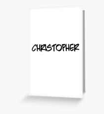 Christopher Greeting Card
