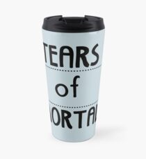 Tears of mortals Travel Mug
