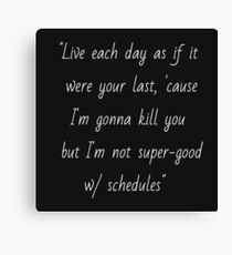 Joss Whedon quote Canvas Print