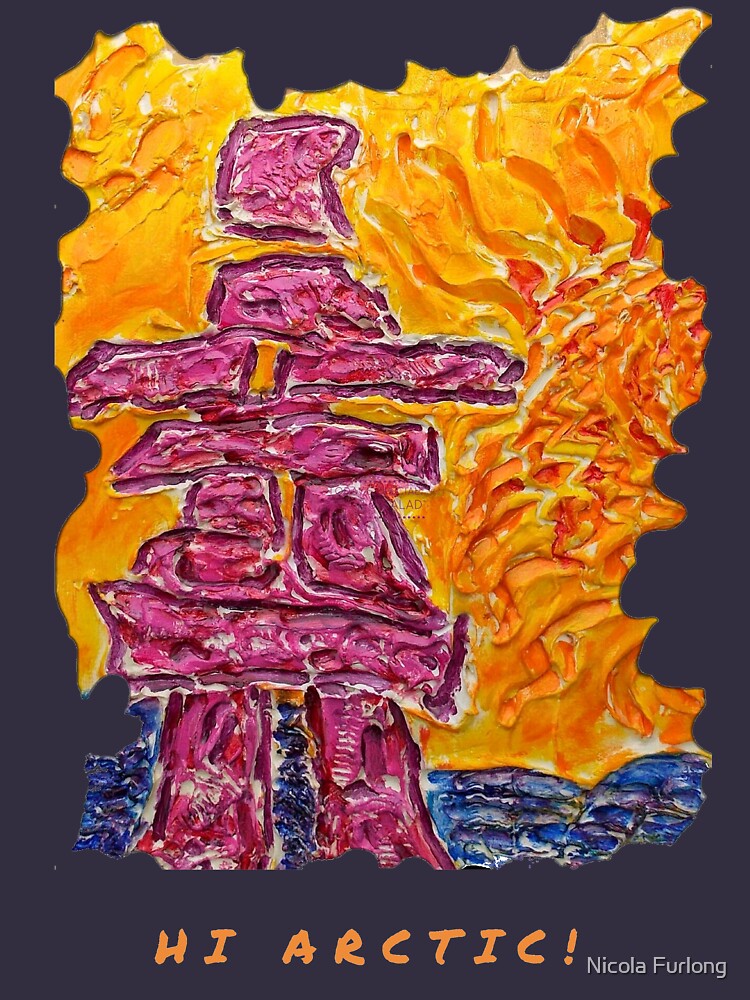 NORTHERN ART INUKSHUK NORTHERN SUNSET, FUNNY QUOTE HI ARCTIC by nicolafurlong