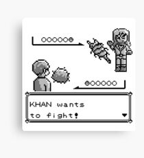 Khan Wants to Fight! Canvas Print