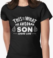 This Is What An Awesome Son Looks Like Women's Fitted T-Shirt
