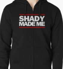 Shady Made Me Zipped Hoodie
