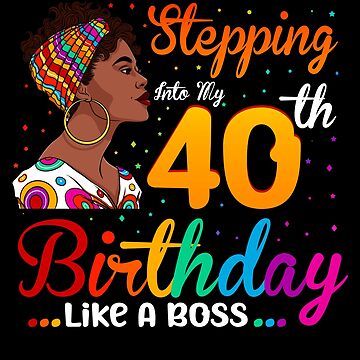 Stepping Into My 50th Birthday Like A Queen Happy To Me Mom