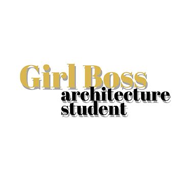Artwork thumbnail, Girl Boss Architecture Student by KarenElyssa