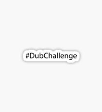 #DubChallenge Sticker