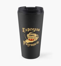 Espresso Patronum! Travel Mug