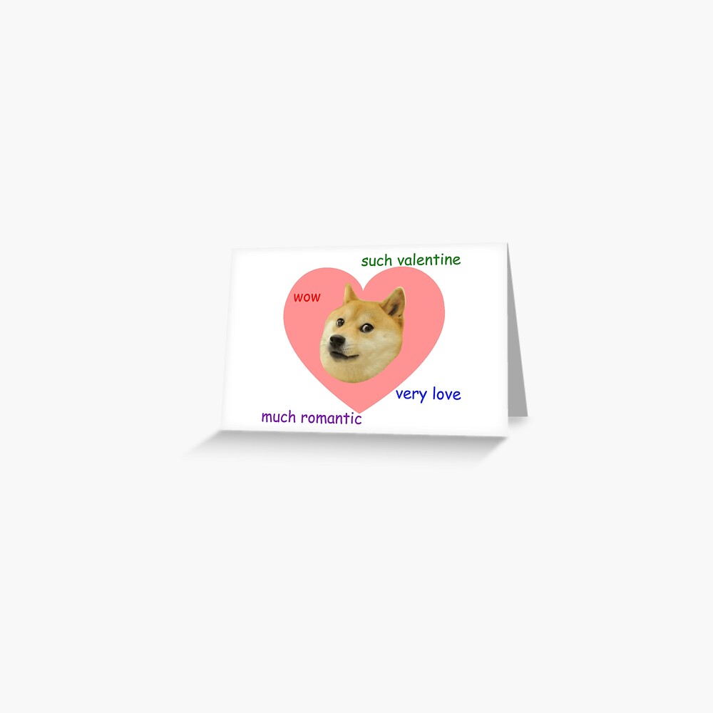 Doge Much Valentines Day Very Love Such Romantic Greeting Card