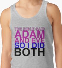 The Bible said Adam and Eve so I did both. Tank Top
