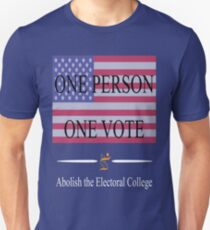 One Person One Vote Unisex T-Shirt
