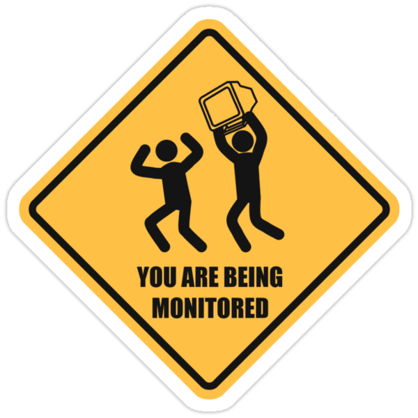 you-are-being-monitored-stickers-by-theshirtyurt-redbubble