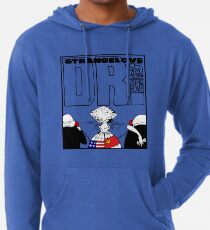 Dr. Strangelove OR: How I Learned To Stop Worrying and Love the Bomb Lightweight Hoodie